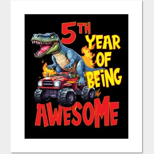 5th Year of Being Awesome 5yr Birthday Truck Dinosaur Boy Girl 5 Years Old Posters and Art